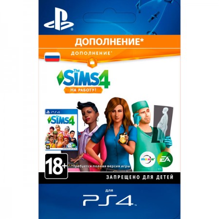 Дополнения для игр PS4 Sony The Sims 4. Get to Work