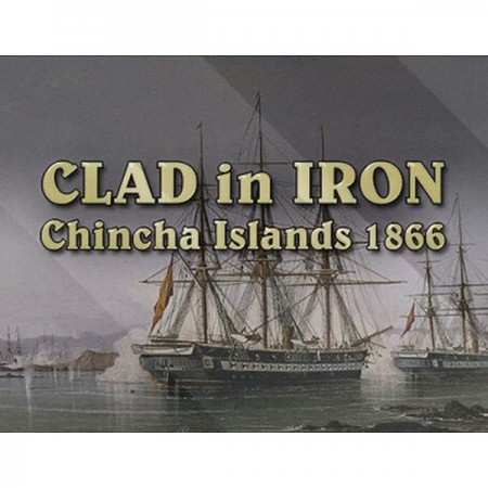 Цифровая версия игры PC Strategy First Clad in Iron Chincha Islands 1866