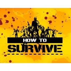 Цифровая версия игры PC 505 Games How to Survive