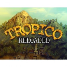 Цифровая версия игры PC Kalypso Media Tropico Reloaded