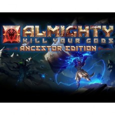 Цифровая версия игры PC Versus Evil LLC Almighty: Kill Your Gods - Ancestor Edition