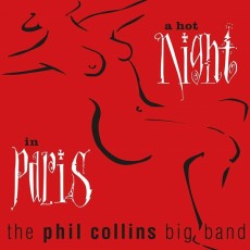 Виниловая пластинка Warner Music Phil Collins: A Hot Night in Paris